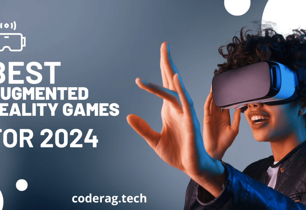 Best Augmented Reality Games for 2024